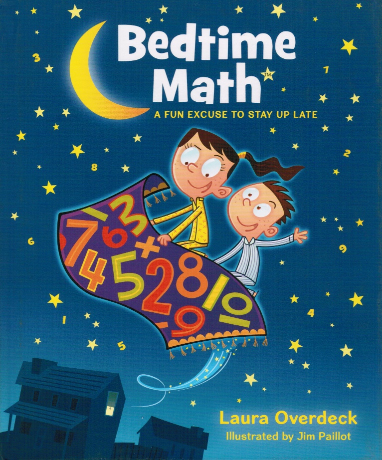 Image for Bedtime Math: a Fun Excuse to Stay Up Late