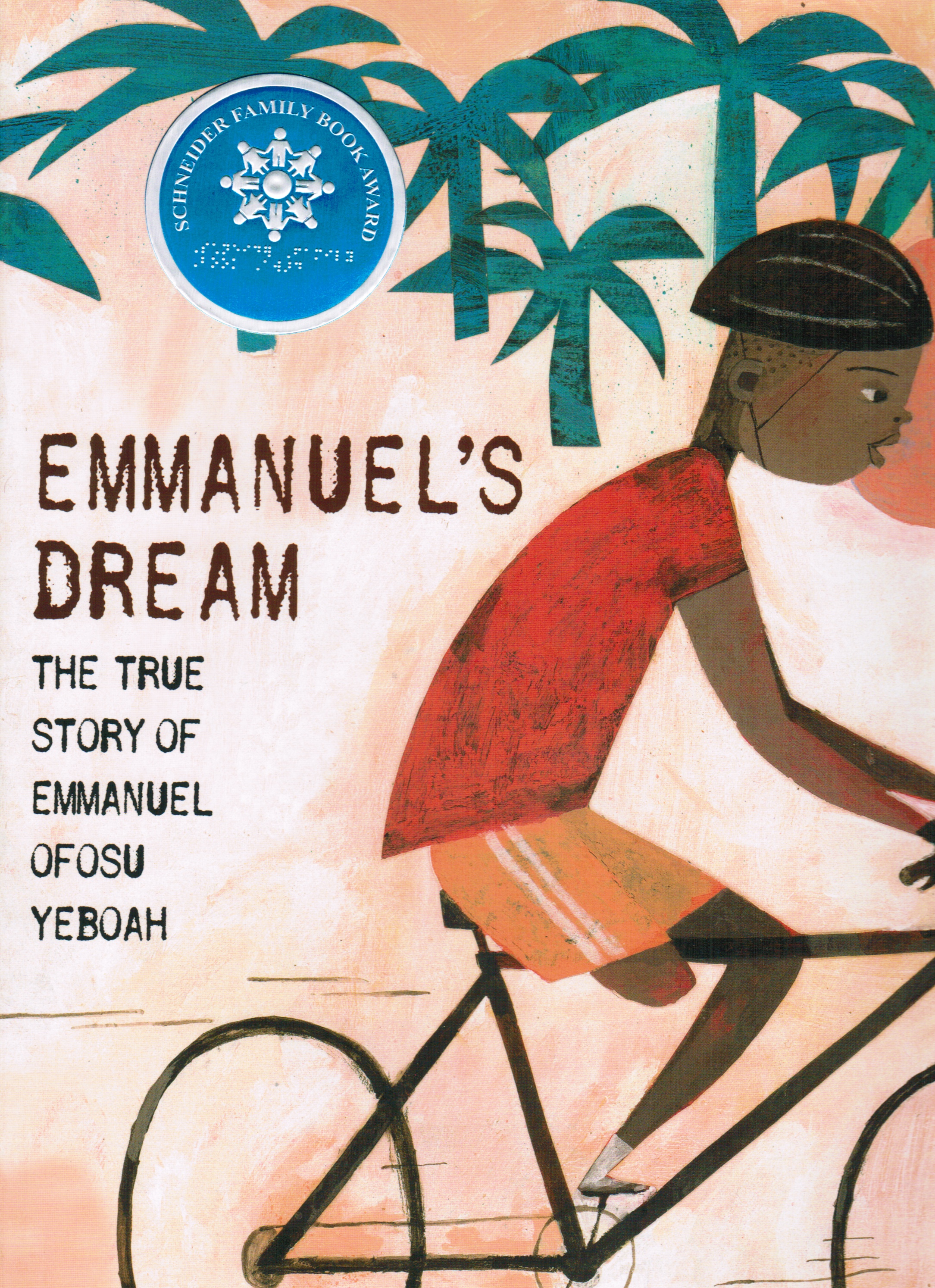 Image for Emanuel's Dream: the True Story of Emmanuel Ofoso Yeboah