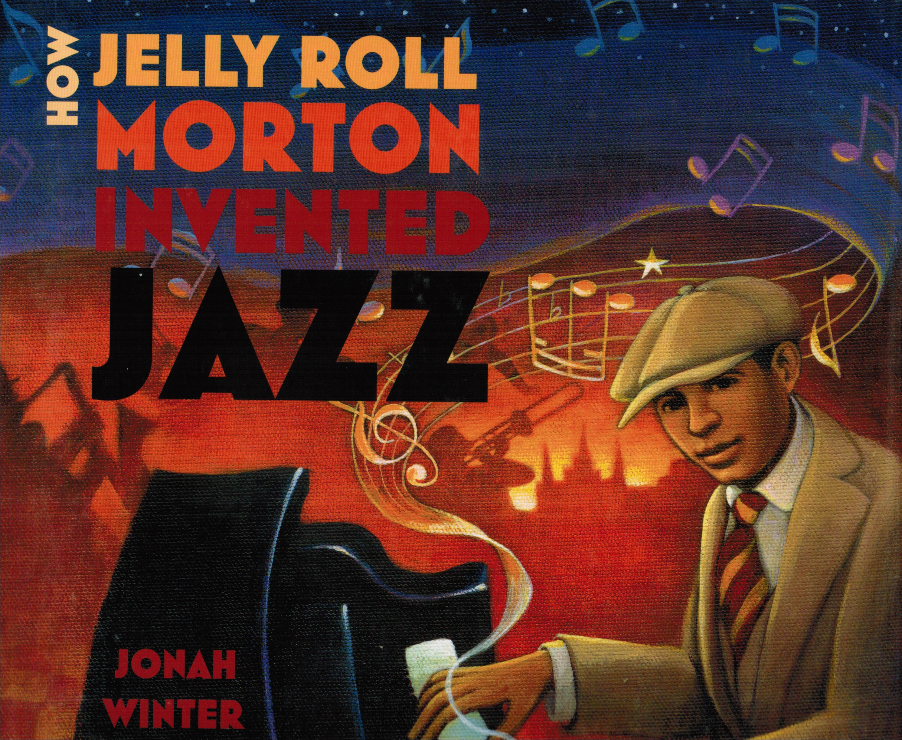 How Jelly Roll Morton Invented Jazz How jelly roll morton invented jazz