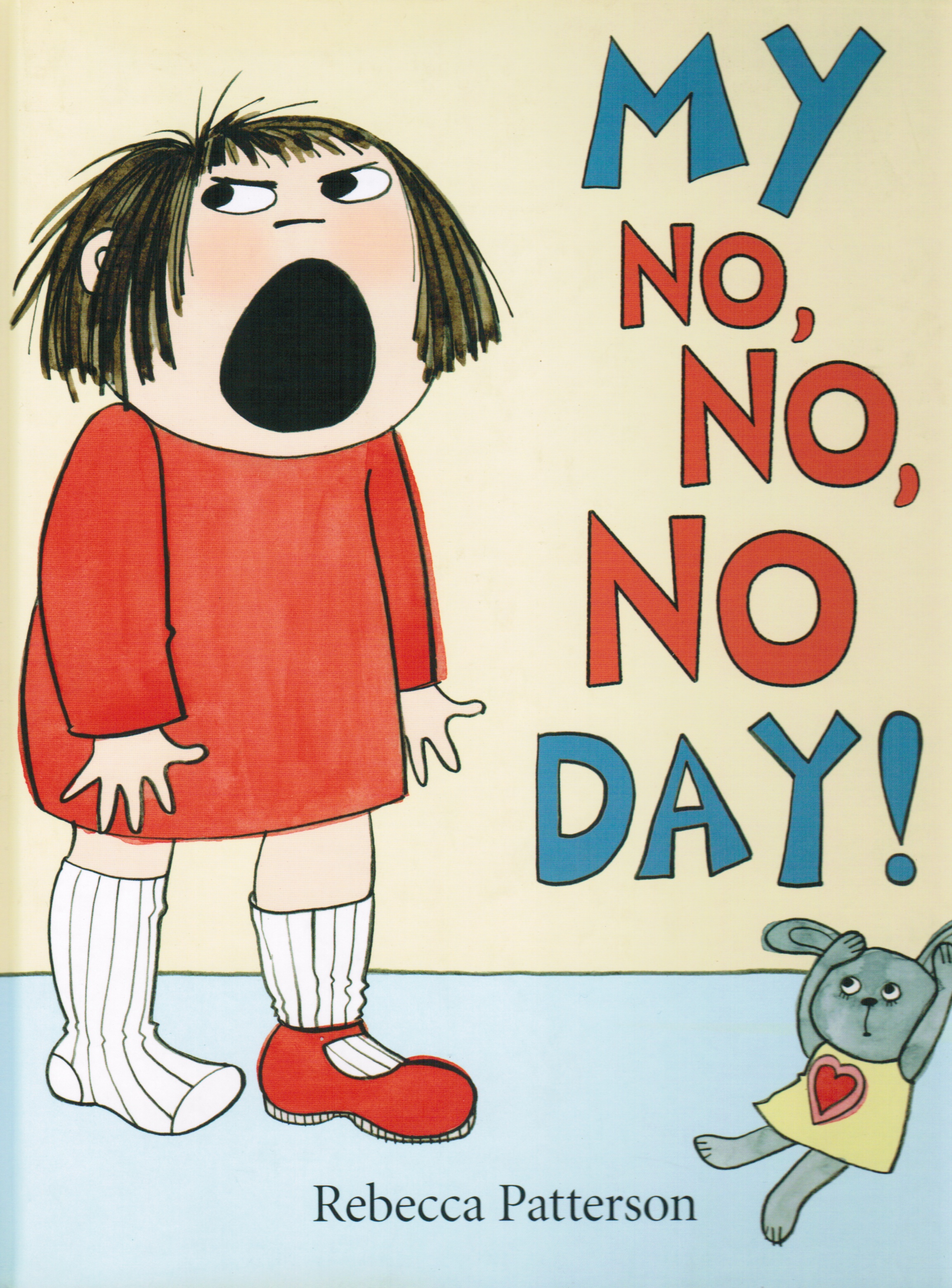 Image for My No, No, No Day!