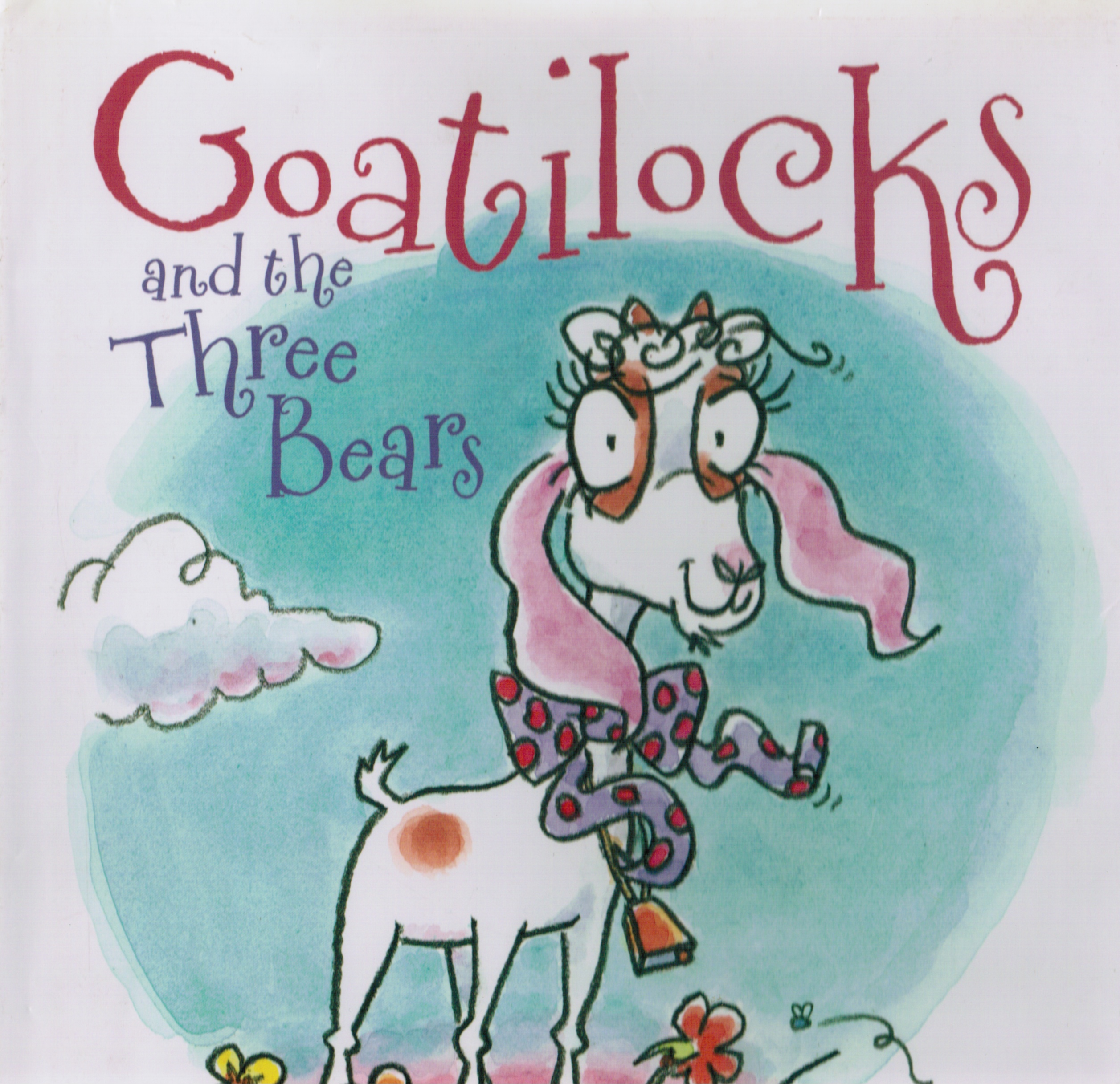 Image for Goatilocks and the Three Bears